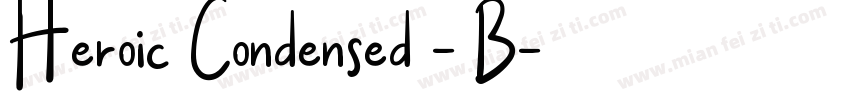 Heroic Condensed - B字体转换